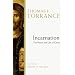 Incarnation: The Person and Life of Christ