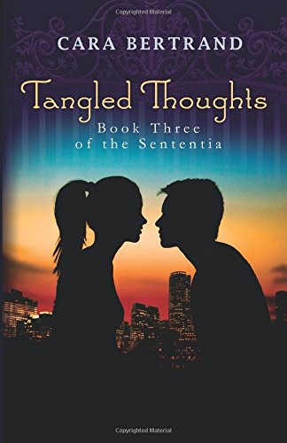 Tangled Thoughts: Third Book of the Sententia