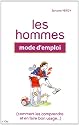 Les hommes : Mode d'emploi