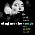 Sing Me the Songs: Celebrating the Wo...