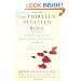 The Thirteen Petalled Rose: A Discourse On The Essence Of Jewish Existence And Belief