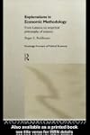 Explorations in Economic Methodology:...