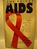 Voices of AIDS (0688053238) by Ford, Michael Thomas