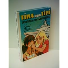 Tina und Tini, Bd.3, Tina und Tini �berlisten den Meisterdieb