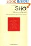 Sho Japanese Calligraphy: An In-Depth Introduction to the Art of Writing Characters