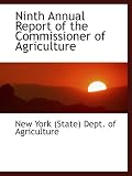 Ninth Annual Report of the Commissioner of Agriculture