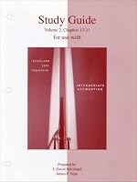 Study Guide, Volume 2 to accompany Intermediate Accounting