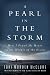 A Pearl in the Storm: How I Found My Heart in the Middle of the Ocean width=
