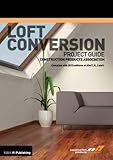 Loft conversion project guide