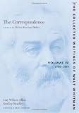 The Correspondence, Vol. 4: 1886-1889 (Collected Writings of Walt Whitman)