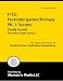 FTCE PreKindergarten/Primary PK-3 Secrets Study Guide: FTCE Subject Test Review for the Florida Teacher Certification Examinations