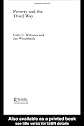 Poverty and the Third Way (Routledge Studies in Human Geography, 8)