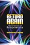 Return Again: The Dynamics of Reincarnation