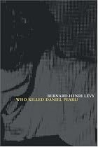 Who Killed Daniel Pearl?