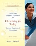 Safety Scale Lab Experiments for Seager/Slabaugh's Chemistry for Today: General, Organic, and Biochemistry, 6th (Brooks / Cole Laboratory Series for Introductory Chemistry Courses)