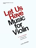 Let Us Have Music for Violin Volume 2