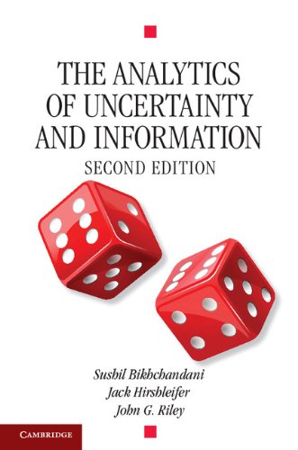 The Analytics of Uncertainty and Information (Cambridge Surveys of Economic Literature)