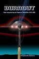 Burnout: the mystery of Space Shuttle STS-281