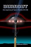 Burnout: the mystery of Space Shuttle STS-281