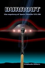 Burnout: the mystery of Space Shuttle STS-281