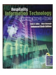 Hospitality Information Technology: Learning How to Use It