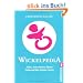 Wickelpedia: Alles, was man(n) �bers Vater werden wissen muss