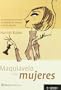 Maquiavelo Para Mujeres (Spanish Edition)