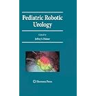 Click here to buy Pediatric Robotic Urology (Current Clinical Urology) by Jeffrey S. Palmer.