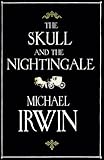The skull and the nightingale
