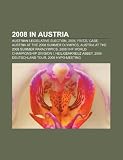 2008 in Austria: Austrian Legislative Election, 2008, Uefa Euro 2008, Fritzl Case, Austria at the 2008 Summer Olympics �摜