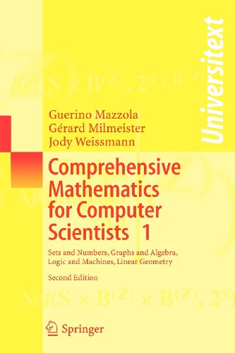 Comprehensive Mathematics for Computer Scientists