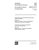 IEC 60512-12-7 Ed. 1.0 b:2001, Connectors for electronic equipment - Tests and measurements - Part 12-7: Soldering tests - Test 12g: Solderability, wetting balance method