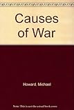 The causes of wars : and other essays