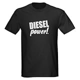 Diesel Power - Dark T-Shirt by CafePress