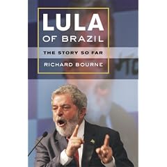 Lula of Brazil: The Story So Far