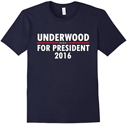 Men's Underwood 2016 T-Shirt - Underwood for president 2016 2XL Navy