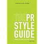 The PR Styleguide: Formats for Public Relations Practice (Wadsworth Series in Mass Communication & Journalism)
