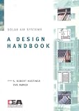 Solar Air Systems: A Design Handbook (Solar Air Systems Series)