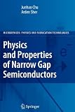 Physics and Properties of Narrow Gap Semiconductors (Microdevices)