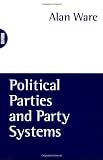 Political Parties and Party Systems