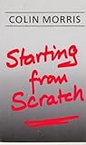 Starting from scratch