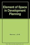The element of space in development planning
