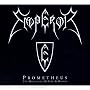 Prometheus: The Discipline of Fire & Demise