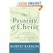 Priority of Christ, The: Toward a Postliberal Catholicism
