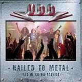 Nailed to Metal: The Missing Tracks