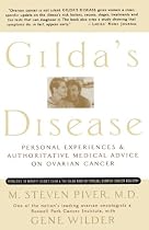Gilda's Disease: Sharing Personal Experiences and a Medical Perspective on Ovarian Cancer