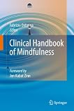 Clinical Handbook of Mindfulness