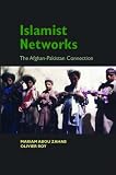 Islamic Networks: The Pakistan-Afghan Connection