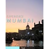 Experience Mumbai (Illustrated)