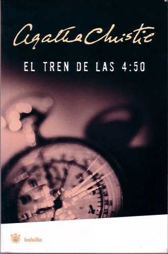 El tren de las 4:50 (4:50 from Paddington) (Spanish Edition)
